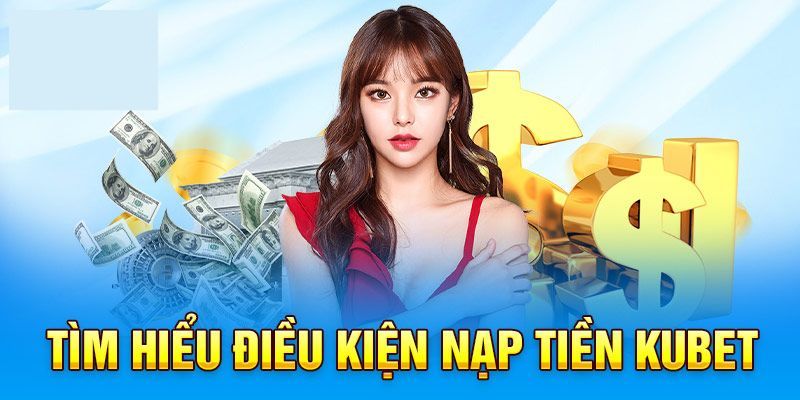 Lưu ý khi chuyển quỹ đến Kubet 