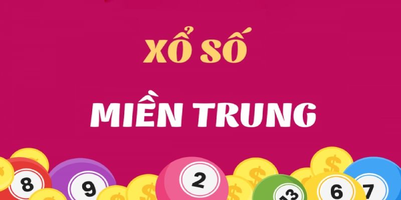 Tìm hiểu cụ thể về xổ số miền Trung Kubet